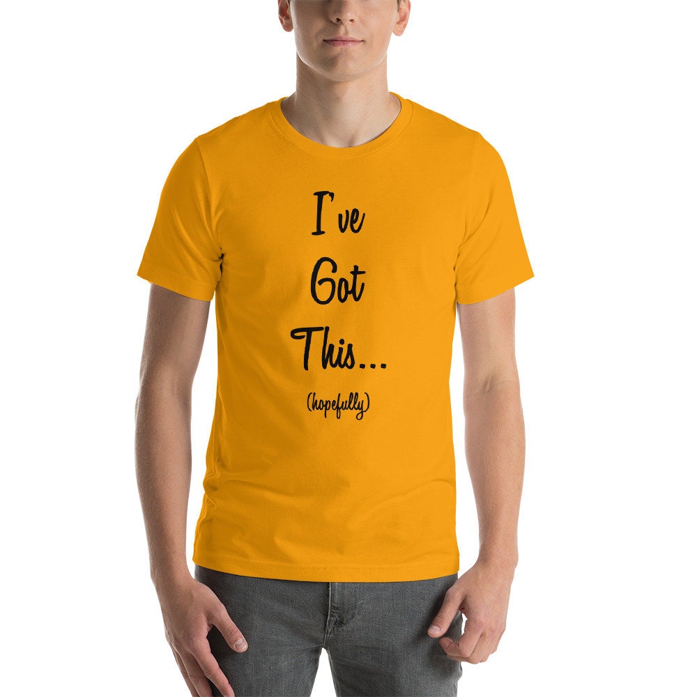 I've Got This...hopefully Motivated Confident - Etsy