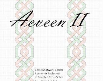 Celtic Knotwork Runner or Tablecloth "Aeveen II" pattern for counted cross stitch or Holbein stitch