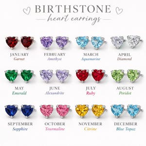 May include: A collection of twelve pairs of heart-shaped stud earrings, each representing a birthstone month. The set includes colors for January through December, labeled with text such as BIRTHSTONE heart earrings, Garnet, Amethyst, Aquamarine, Diamond, Emerald, Alexandrite, Ruby, Peridot, Sapphire, Tourmaline, Citrine, and Blue Topaz.