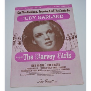 Judy Girlande, NOT MUSIC From The Harvey Girls, &quot;On the Atchison Topeka & The Santa Fe&quot; Musical Movie von 1945