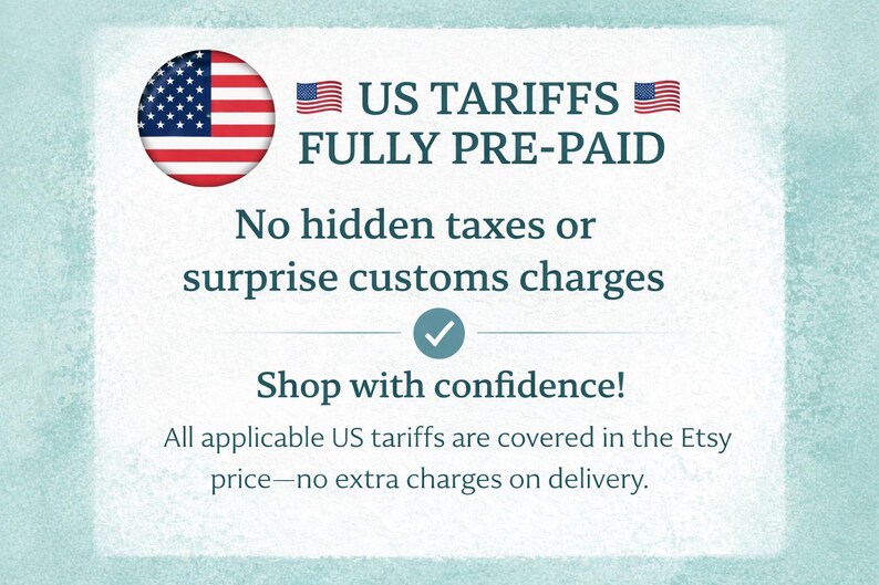 The image is a promotional graphic for a US Tariff website, which offers a fully pre-paid shipping option. It features the American flag and provides information about the website's policies regarding hidden taxes and customs charges.