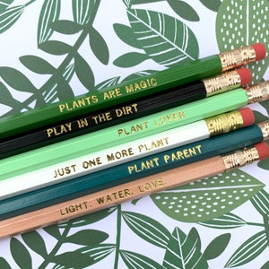 PLANT LOVER PENCILS set of 6 | quotes gift stationery desk teacher counselor stocking stuffer party favor plant lady