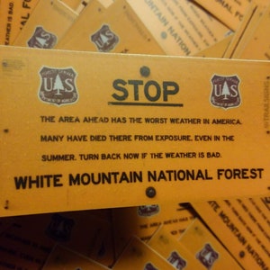 STOP! Worst Weather in America - White Mountain National Forest 3" vinyl sticker