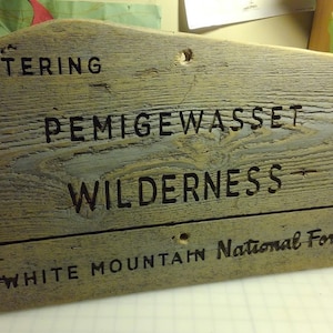 Pemigewasset Pemi Wilderness sign image 1