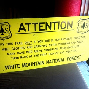 Mt Washington White Mountains Warning Sign Worst Weather in America image 2