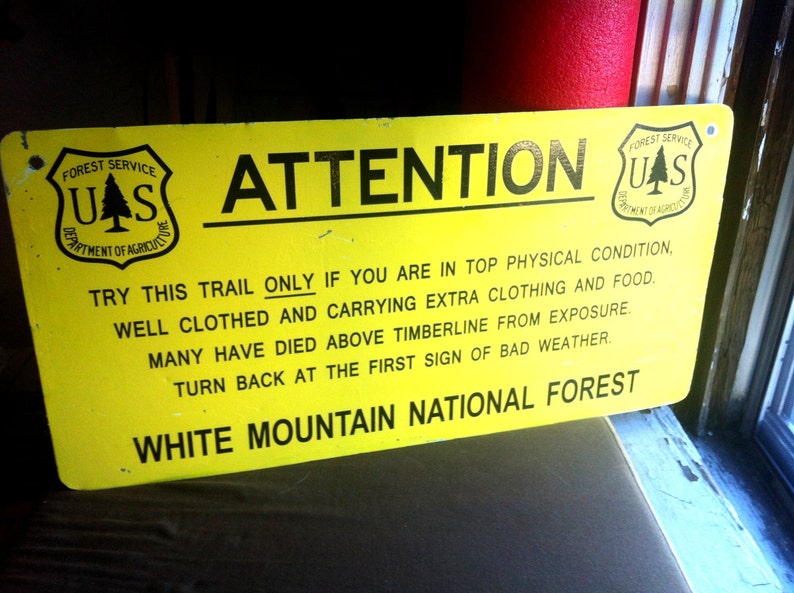 Mt Washington White Mountains Warning Sign Worst Weather in America image 2