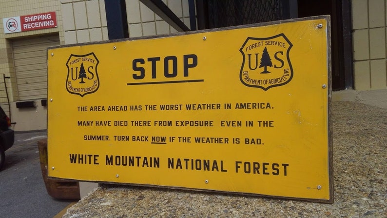 Mt Washington White Mountains Warning Sign Worst Weather in America image 4