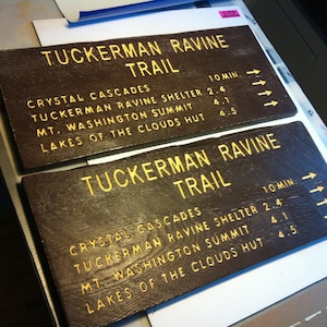 Tuckerman Ravine Trail sign replica image 5