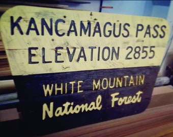 KANCAMAGUS PASS replica trail sign
