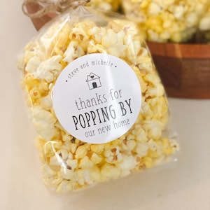 Thanks for Popping By, Housewarming Party Favors, Personalized Popcorn Favor, Realtor Open House, Favor Sticker, Popcorn Bag Labels
