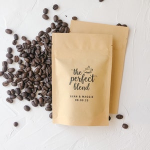 Coffee Wedding Favor Bags | The Perfect Blend Coffee Pouch | Rehearsal Dinner Favor | Coffee Wedding Favor Bags | Engagement Party