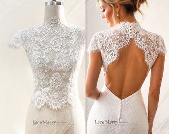 NERISSA / High Neck Open Back Bridal Lace Topper with Scalloped Edges