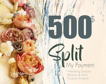 PAYMENT PLAN / Wedding Dress with Payment Plan, Budget Wedding Dresses, Boleros and Veils with Comfortable Payment Plan