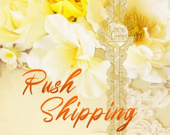 Rush Shipping Upgrade for Your Beautiful Dress
