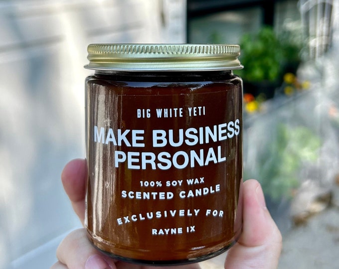 Make Business Personal by RAYNE IX Soy Candle- 8oz Amber Jar