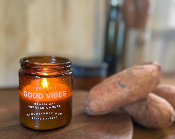 Beans and Barley Good Vibes -  Limited Edition Soy Candle -  8oz amber glass jar