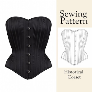 May include: A black corset with vertical ribbing and silver-colored clasps. The corset is a strapless design with a sweetheart neckline. The image also includes a line drawing of a corset and the text "Sewing Pattern" and "Historical Corset."