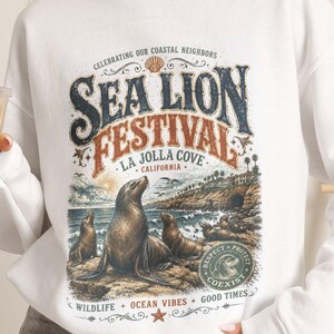 Sea Lion Festival Sweatshirt | La Jolla Cove Vintage Sweatshirt, Unisex Crewneck