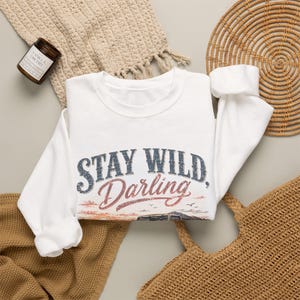 Stay Wild Darling Sweatshirt, Country Western Graphic Tee | Vintage Bronco Shirt, Wildflower Crewneck, Rustic Sweatshirt image 5