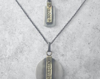 Now sterling silver pendant, present moment necklace, here and now, artisan bimetal necklace, layered necklaces