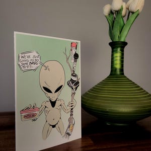 Alien Probe - Printable Greeting Card - Blank Inside - Printable Envelope Included - Christmas - Birthday - Valentines - Conspiracy Theory