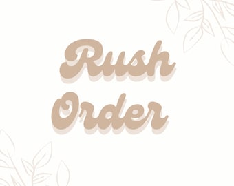 Rush My Order
