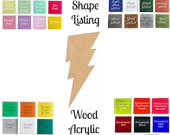 May include: A wooden lightning bolt shape with a variety of color options for customization. The colors include pastel, frosted, transparent, and glitter. The text "Custom Shape Listing" is at the top of the image. The text "Wood Acrylic Fast Shipping!" is at the bottom of the image.