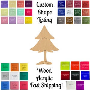 May include: A wooden Christmas tree cutout with a variety of color options for personalization. The colors include lavender, ivory, coral, purple, yellow, mint green, honey dew, hot pink, pink, lilac, cotton candy, yellow, dark blue glitter, rose gold glitter, pink glitter, red glitter, light blue glitter, clear glitter, green glitter, orange glitter, silver glitter, gold glitter, iridescent glitter, kiwi glitter, seafoam, peach, yellow, clear, white, teal, blue, pink, melon, fluorescent green, fluorescent orange, fluorescent hot pink, red, black, dark blue, and clear. The image also includes the text "Custom Shape Listing", "Wood Acrylic", and "Fast Shipping!"