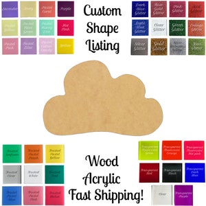 Unfinished Cloud Shape: Paintable Wood or Glitter Acrylic Cutout