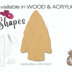 May include: A brown arrow shape made of wood. The shape is available in wood or acrylic. The text "Available in WOOD & ACRYLIC" and "Shapes" is visible in the image. The text "AWESOME LIFE CRAFT" is also visible in the image.