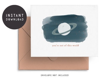 Printable Out of this World Card, Digital Card, Just Because Card, Thank You Card