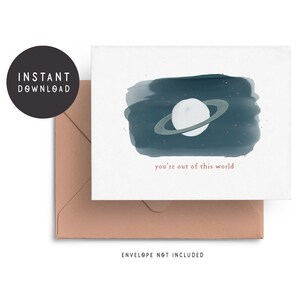 Printable Out of this World Card, Digital Card, Just Because Card, Thank You Card