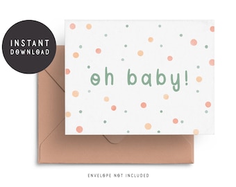 Printable New Baby Card, Digital New Baby Card, Oh Baby Card, Welcome Baby Card
