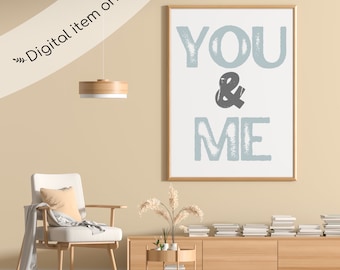 You & Me | Digital Art | Prints | Valentine's Day | Home Decor | Love | Gift