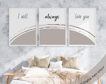 I Will Always Love You | Wedding Gifts | Anniversary Gift | Wedding Print | Digital Art | Bedroom Art | Wall Decor | Bedroom Decor