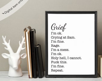 Grief | Grief Quote | Grief Printable | Cancer | Quotes | Digital Prints | Printable | Word Art | Swearing Quotes