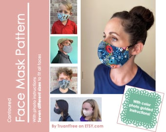 Contoured Face Mask Pattern with color photo tutorial directions. 7 different sizes, great for beards and glasses. Fits kids teens women men