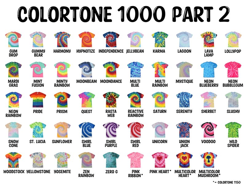 Puede incluir: Un gr&aacute;fico con 40 dise&ntilde;os diferentes de camisetas tie-dye, cada uno con un nombre y un patr&oacute;n de color &uacute;nico. Los dise&ntilde;os incluyen "Gum Drop", "Gummy Bear", "Harmony", "Hypnotize", "Independence", "Jellybean", "Karma", "Lagoon", "Lava Lamp", "Lollipop", "Mardi Gras", "Mint Fusion", "Minty Rainbow", "Moonbeam", "Moondance", "Multi Blue", "Multi Rainbow", "Mystique", "Neon Blueberry", "Neon Bubblegum", "Neon Rainbow", "Pride", "Prism", "Quest", "Rasta Web", "Reactive Rainbow", "Saturn", "Serenity", "Sherbet", "Slushy", "Snow Cone", "St. Lucia", "Sunflower", "Swirl Blue", "Swirl Purple", "Swirl Red", "Unicorn", "Union Jack", "Voodoo", "Wild Spider", "Woodstock", "Yellowstone", "Yosemite", "Zen Rainbow", "Zero G", "Pink Ribbon", "Pink Heart", "Multicolor Heart" y "Multicolor Mushroom".