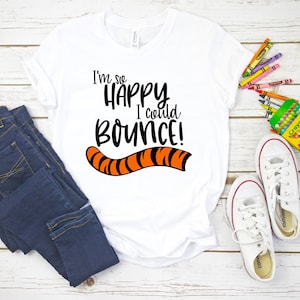 Tigger Shirt, I&#39;m so happy I could bounce shirt, Toddler, Youth, Disney World Shirt, Disneyland Shirt, Winnie the Pooh Shirt, Disney Shirt