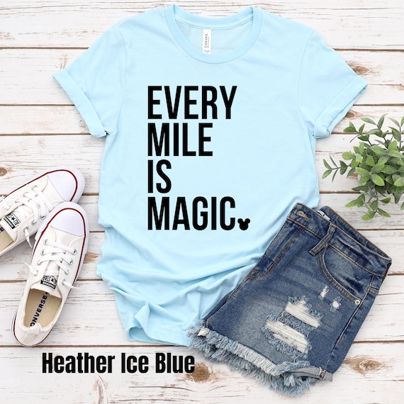 Every Mile is Magic Shirt, Run Disney Shirt, Disney Run Shirt, Disney Half Marathon, Disney Race, Disney World Shirt