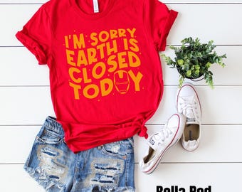 Iron Man Shirt, Earth is Closed Shirt, Avengers shirt, Avengers Campus Shirt, Disneyland Shirt, Iron Man Tee