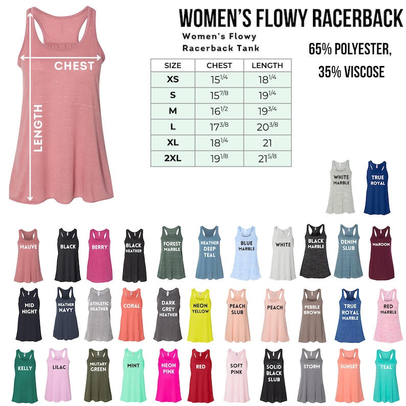 May include: A selection of Women's Flowy Racerback Tanks in various colors, including mauve, black, and berry. The image displays a size chart with chest and length measurements in inches, and the fabric composition is 65% polyester and 35% viscose.