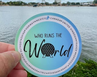 Who Runs the World Sticker, runDisney Sticker, Disney Runner Sticker, Epcot runDisney Sticker, Girl Runner Sticker