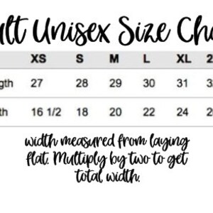 May include: Adult unisex size chart with measurements in inches for body length and width. Sizes include XS, S, M, L, XL, 2XL, and 3XL.