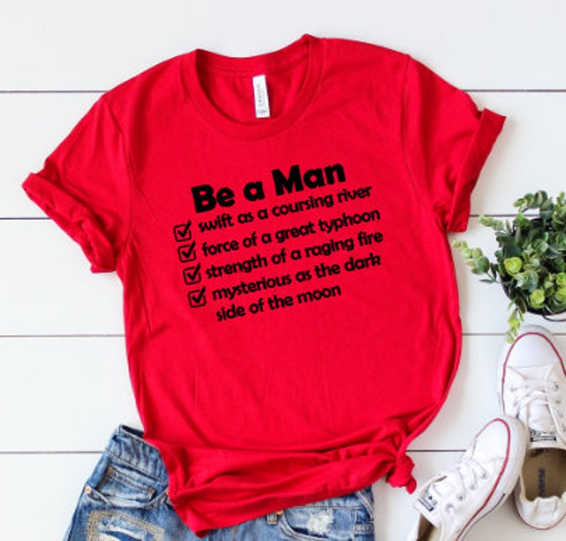 Be a Man Shirt Mulan Shirt Disney Shirt Disney Fan Shirt | Etsy