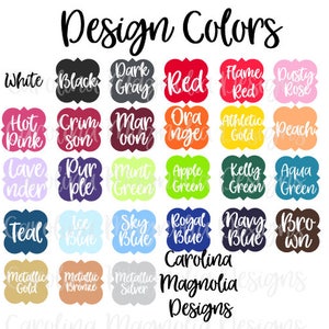 Pu&ograve; includere: Una cartella di campioni di colore con i nomi per ogni colore. I colori includono bianco, nero, grigio scuro, rosso, rosso fiamma, rosa polvere, rosa acceso, cremisi, marrone, arancione, oro atletico, pesca, lavanda, viola, verde menta, verde mela, verde kelly, verde acqua, blu teal, blu ghiaccio, blu cielo, blu reale, blu navy, marrone, oro metallico, bronzo metallico, argento metallico e Carolina Magnolia Designs.
