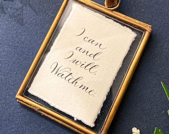 I can and I will. Watch me. Mini motivational hand written calligraphy quote