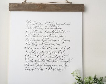 Do not stand at my grave and weep - high quality calligraphy print of a beautiful funeral reading