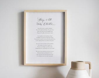 Stop All The Clocks poem print with calligraphy detail