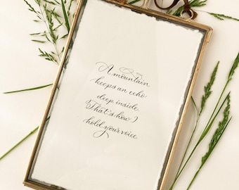 A mountain keeps an echo deep inside. That's how I hold your voice. Human written framed calligraphy quote - Rumi